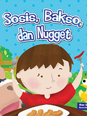 Sosis, Bakso, dan Nugget