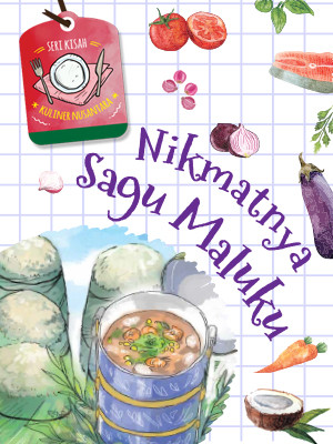 Nikmatnya Sagu Maluku